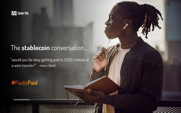 Have you had the stablecoin conversation yet?